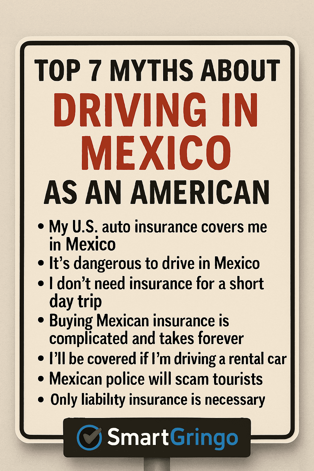 Myths for Americans Driving to Mexico